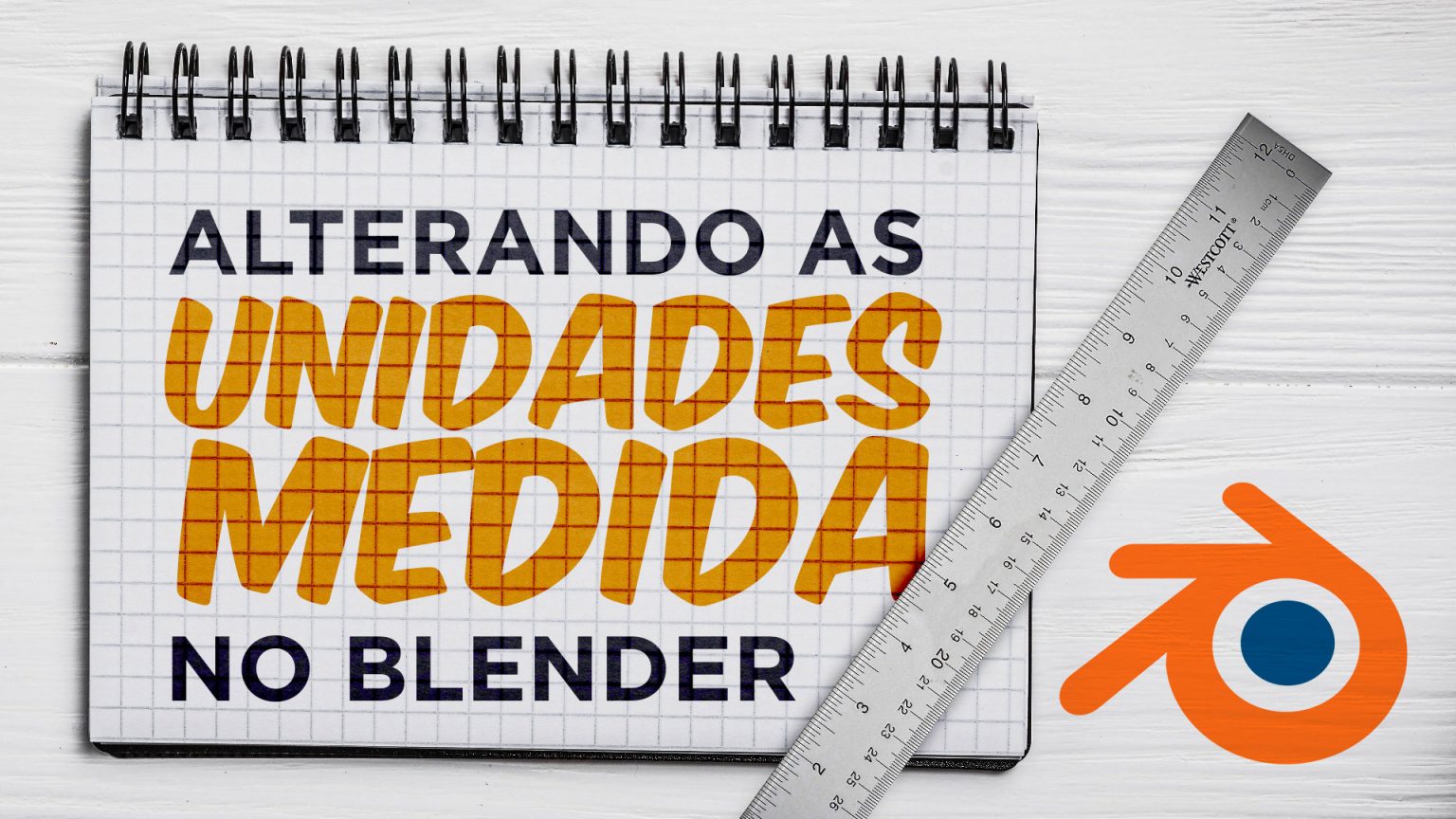 Alterando as unidades de medida no Blender PRX 3D